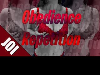 Obedience Repetition JOI -