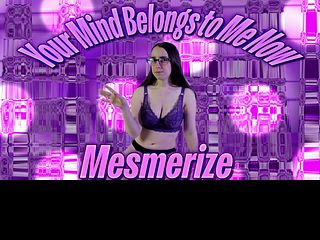 Your Mind Belongs to Me Now